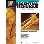 Essential Technique For Band Trombone