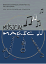 Musical Magic Rehearsal Preps and Pieces Bass Clarinet 1